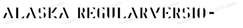 Alaska RegularVersio字体转换